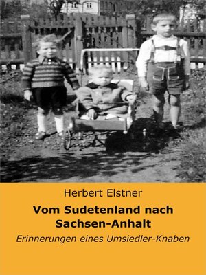 cover image of Vom Sudetenland nach Sachsen-Anhalt